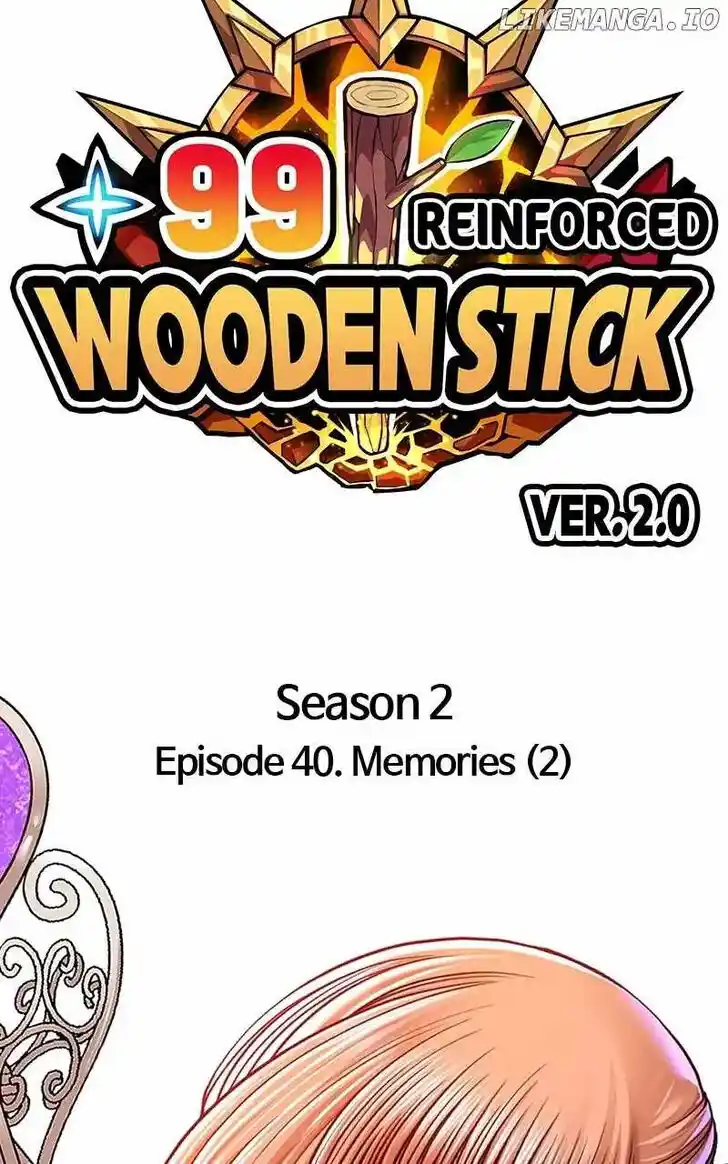 99 Reinforced Wood Stick Ch.127