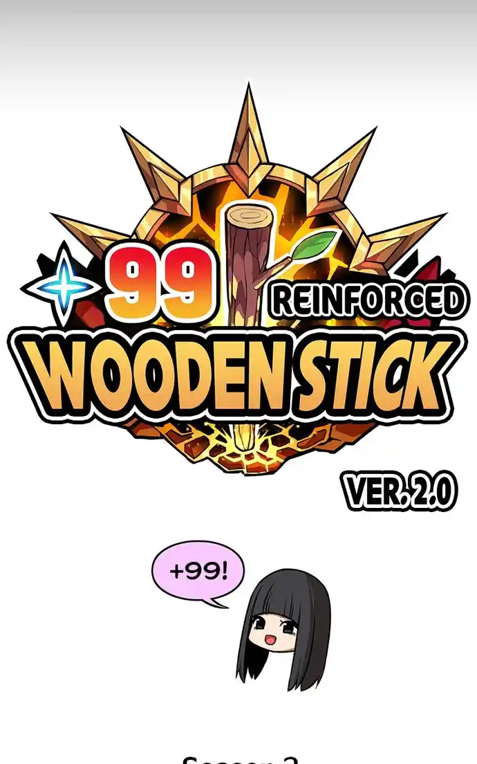 99 Reinforced Wood Stick Chapter 105