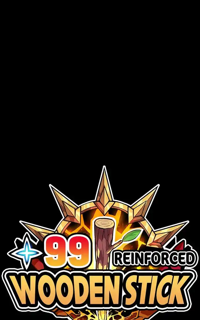 99 Reinforced Wood Stick Chapter 105
