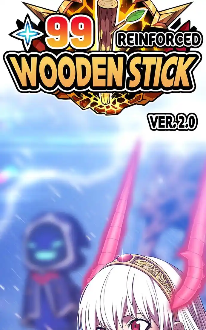 99 Reinforced Wood Stick Chapter 109