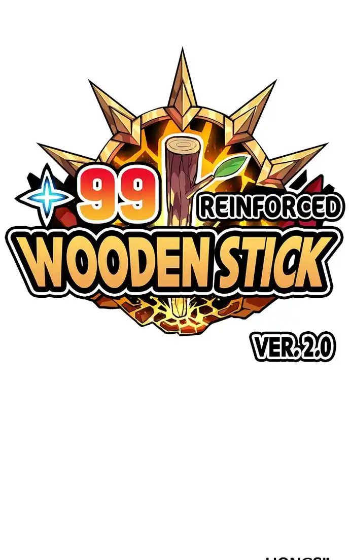 99 Reinforced Wood Stick Chapter 111