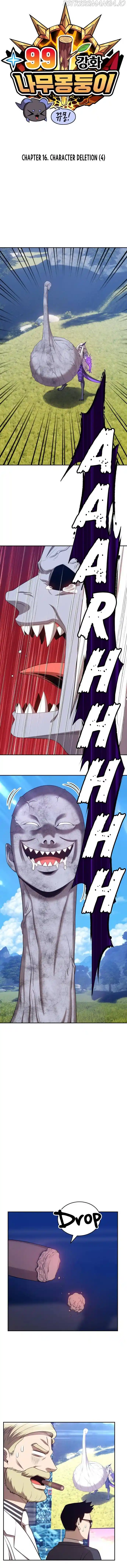 99 Reinforced Wood Stick Chapter 16