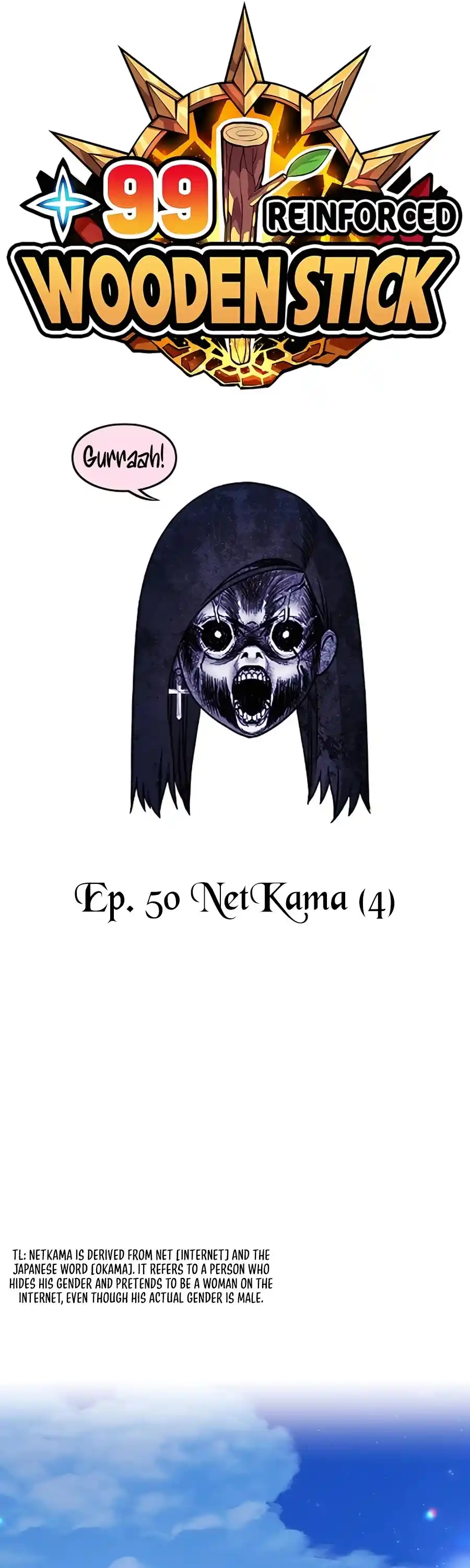 99 Reinforced Wood Stick Chapter 50