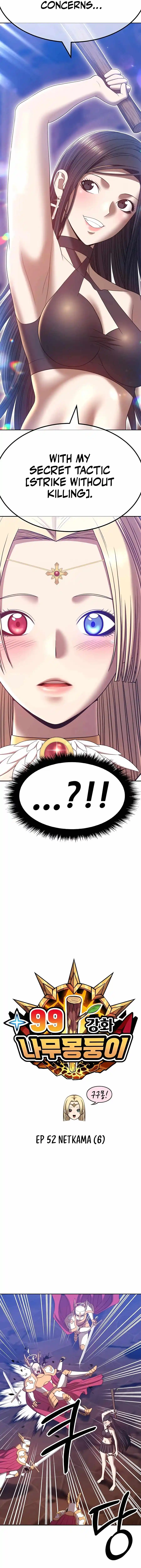 99 Reinforced Wood Stick Chapter 52