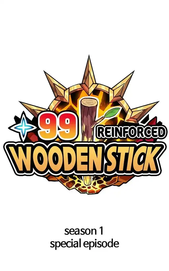 99 Reinforced Wood Stick Chapter 86