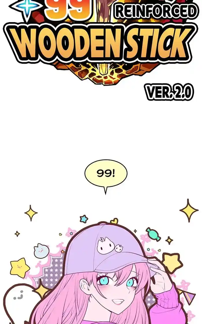 99 Reinforced Wood Stick Chapter 98