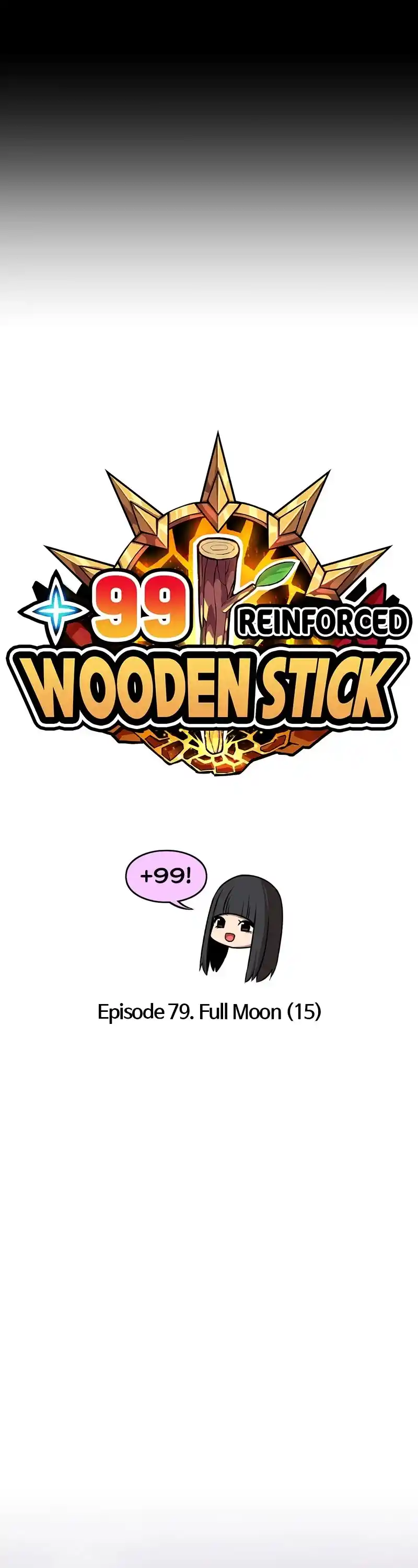 +99 Reinforced Wooden Stick Chapter 79