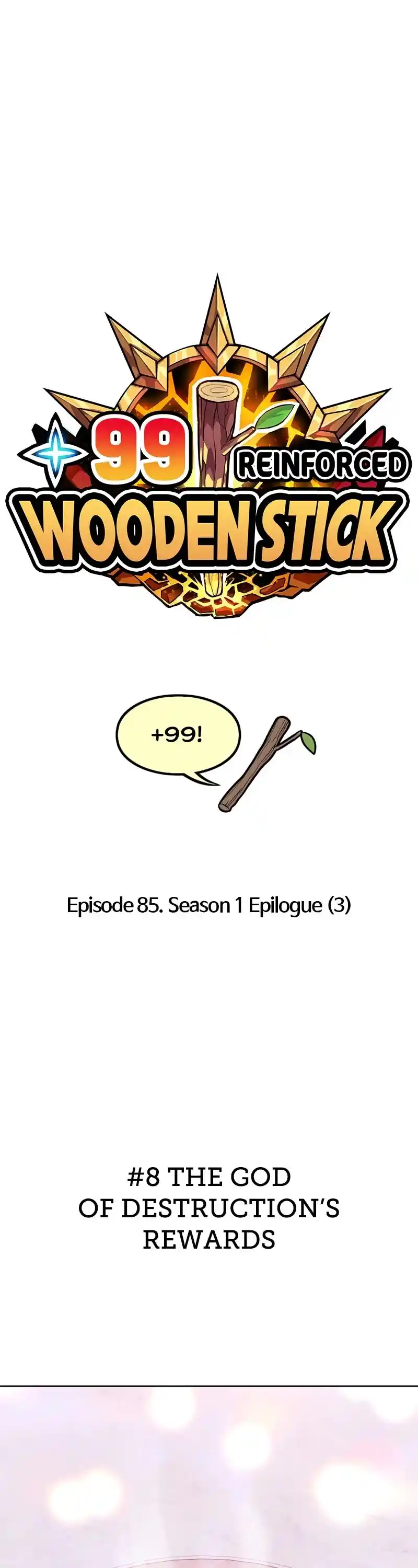+99 Reinforced Wooden Stick Chapter 85