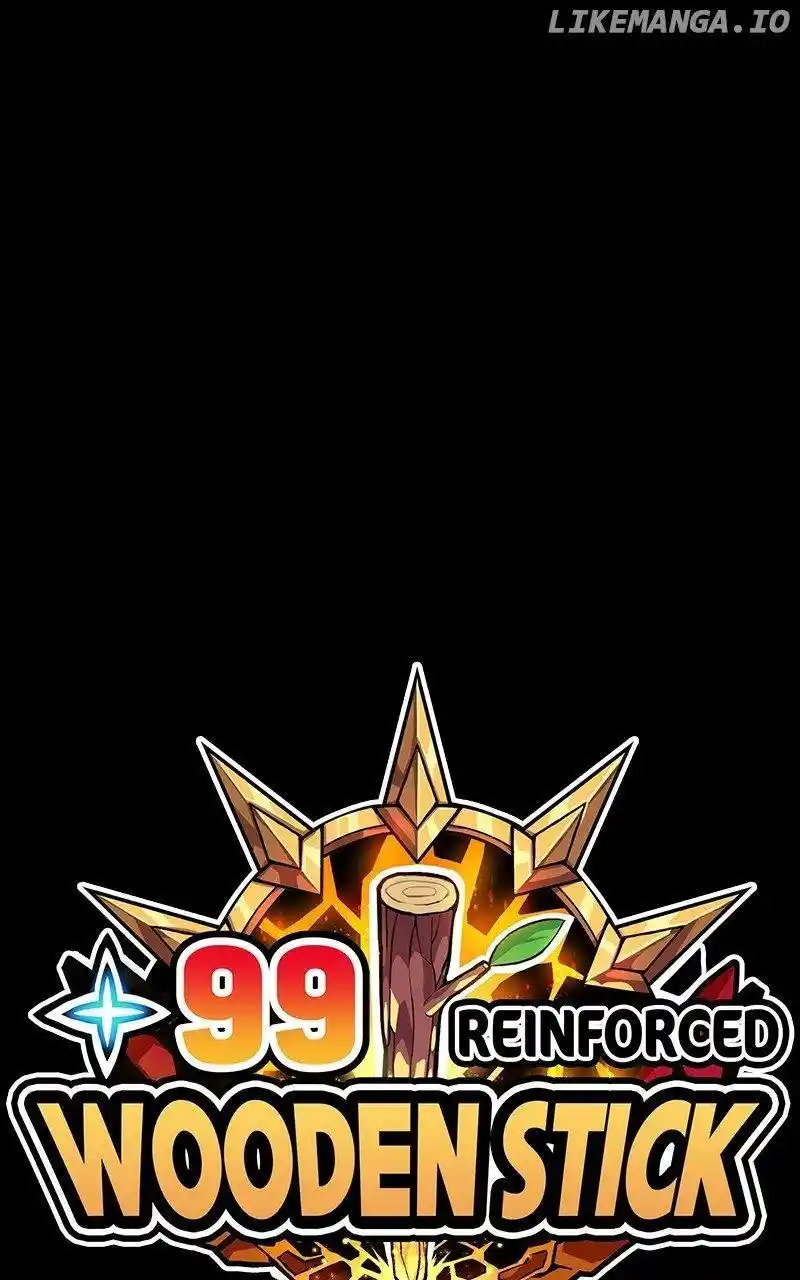 +99 Wooden Stick Chapter 105