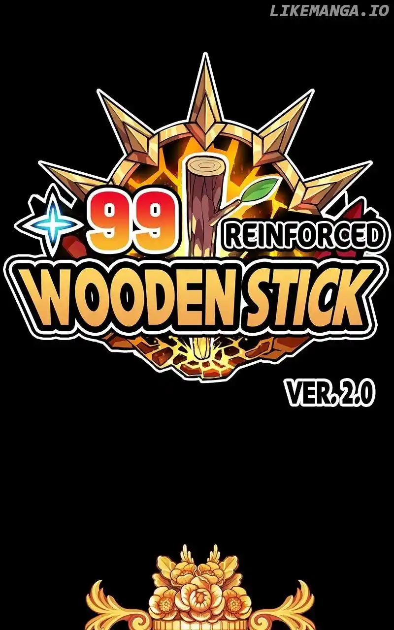 +99 Wooden Stick Chapter 106