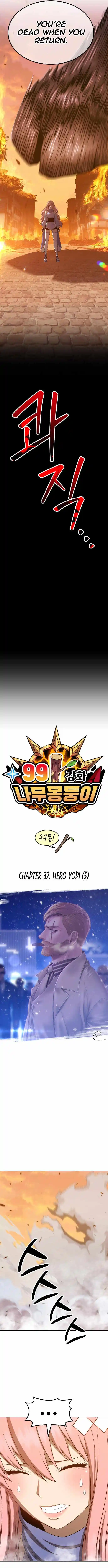 +99 Wooden stick Chapter 32