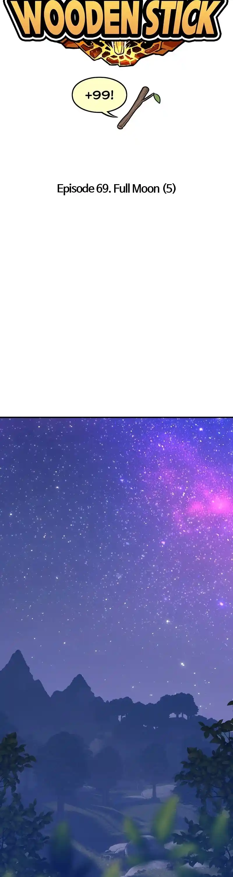 +99 Wooden Stick Chapter 69