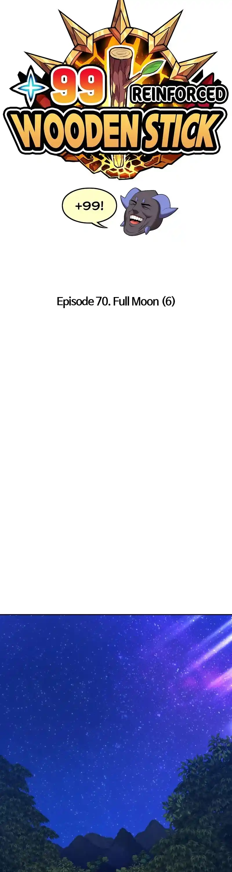 +99 Wooden Stick Chapter 70