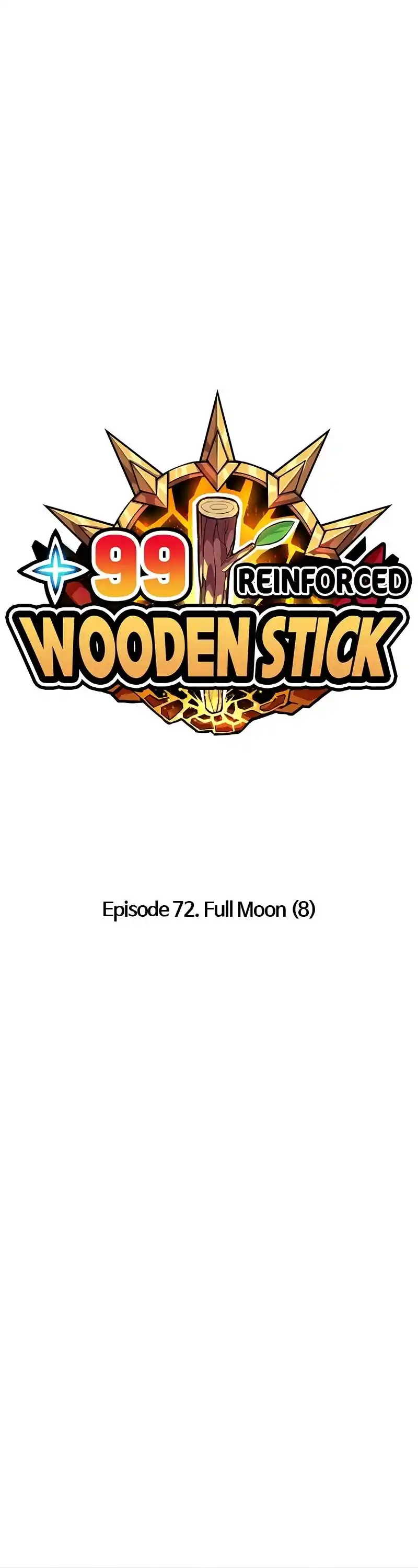 +99 Wooden Stick Chapter 72