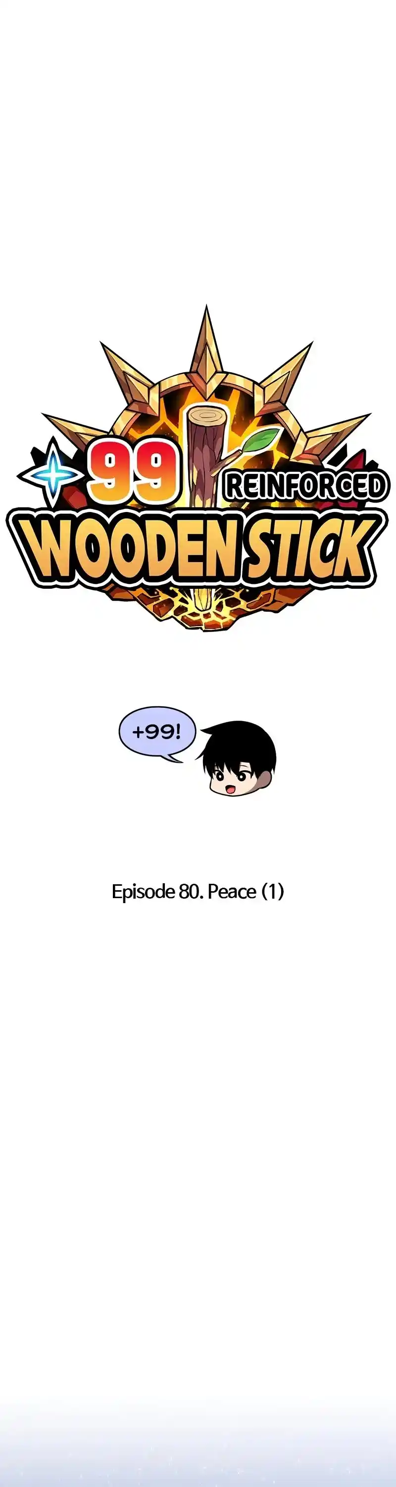 +99 Wooden Stick Chapter 80