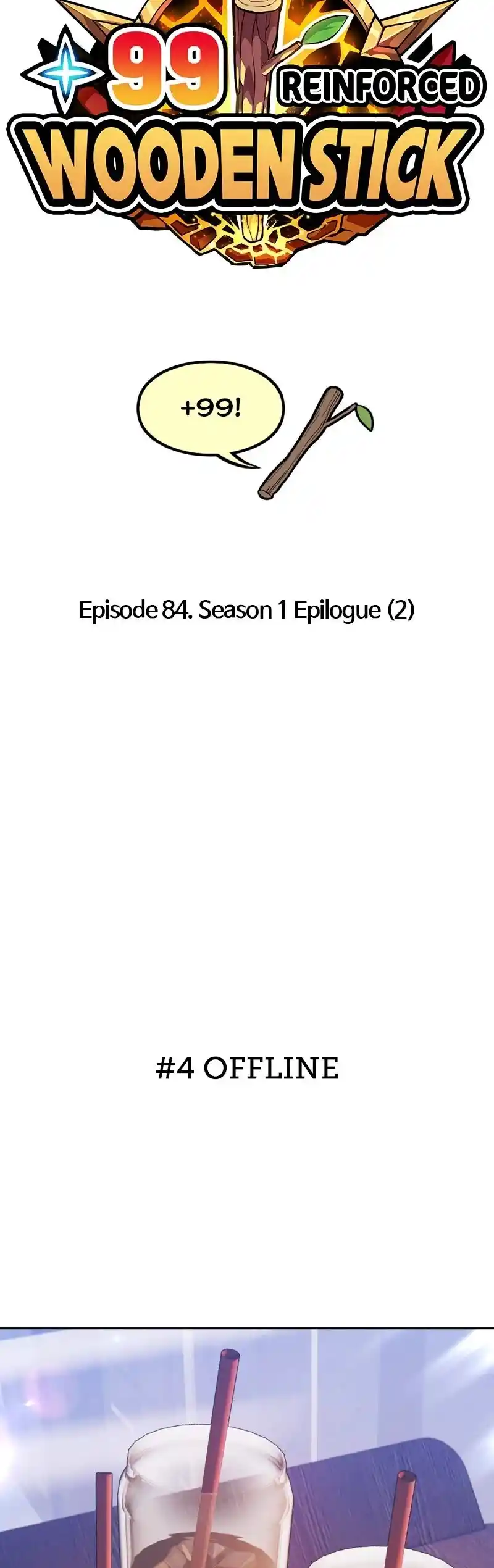 +99 Wooden Stick Chapter 84