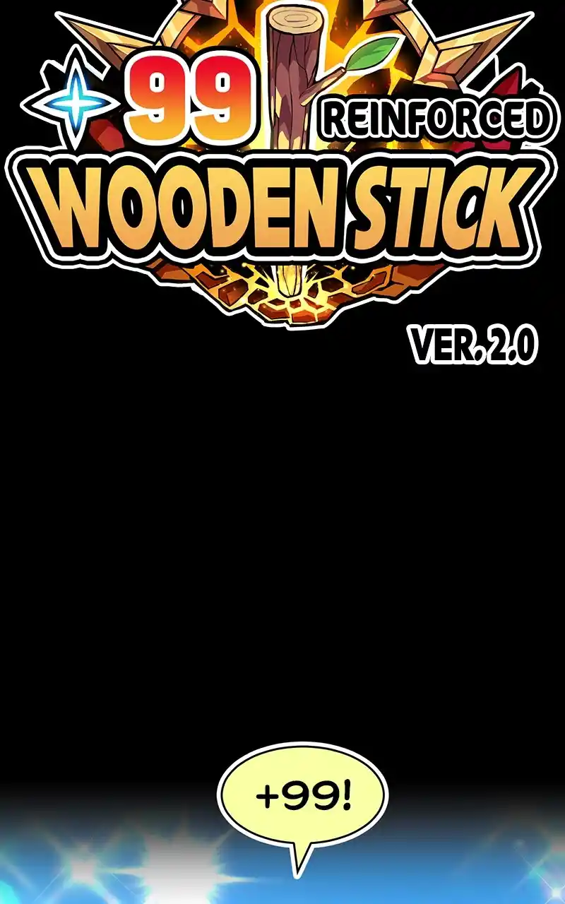 +99 Wooden Stick Chapter 99