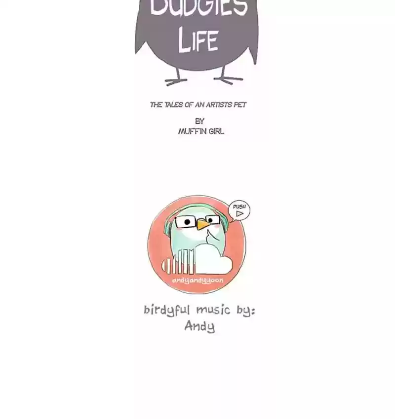 A Budgie's Life Chapter 95: Ep.95: