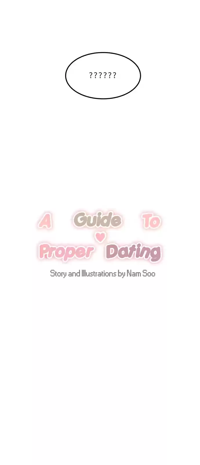 A Guide to Proper Dating Ch. 12