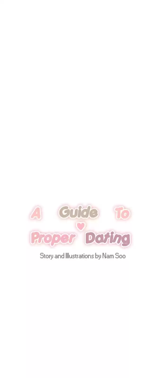 A Guide to Proper Dating Ch. 6