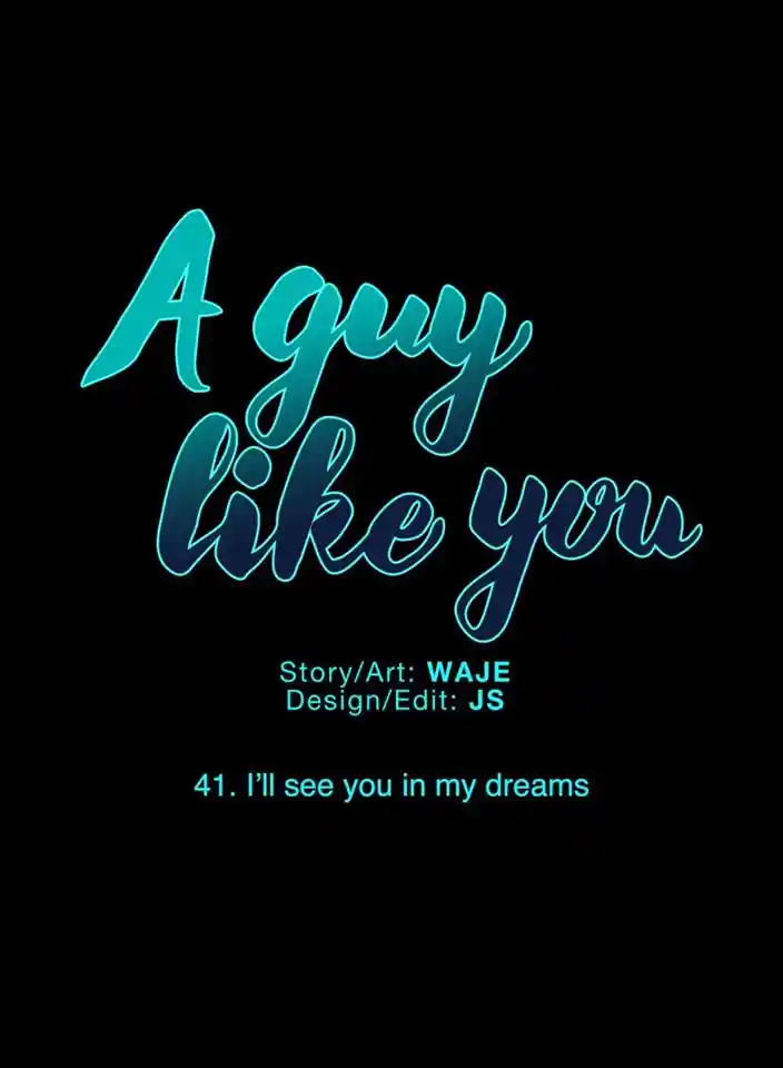 A Man Like You Chapter 41