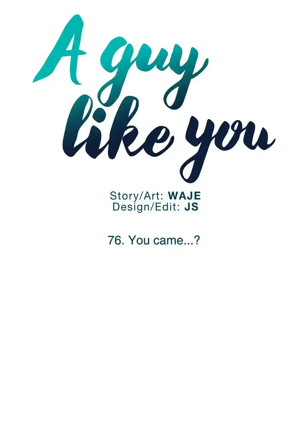 A Man Like You Chapter 76