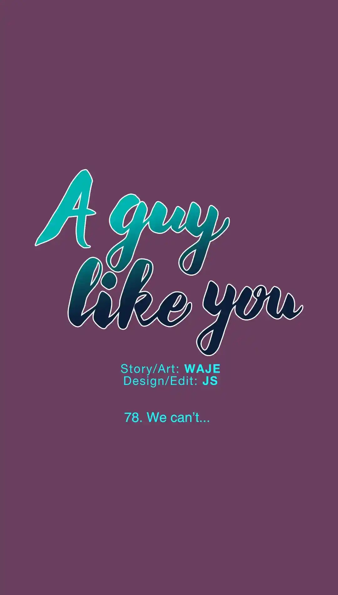 A Man Like You Chapter 78