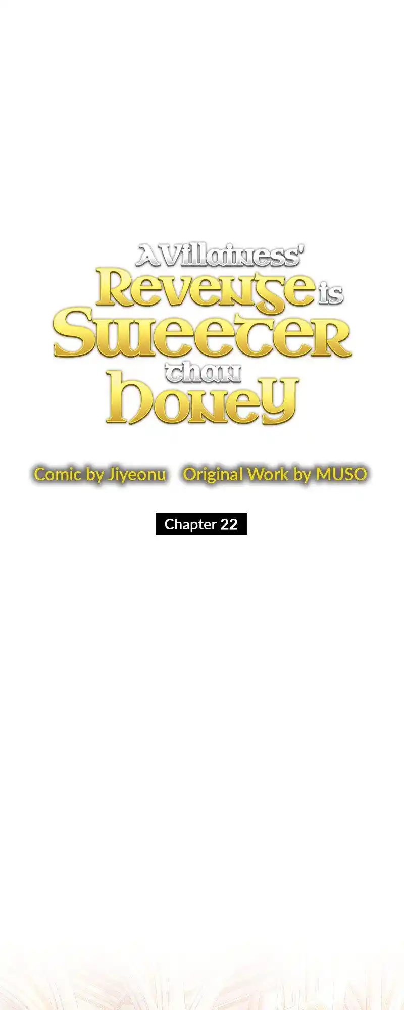 A Villainess’ Revenge Is Sweeter Than Honey Chapter 22