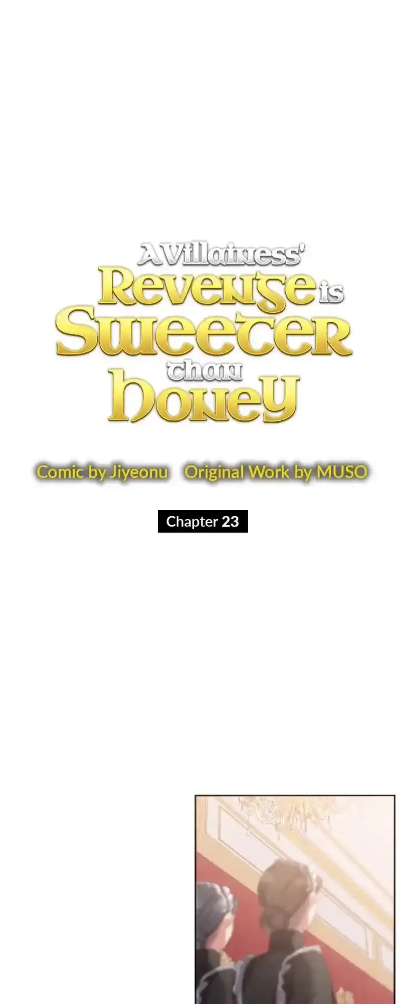 A Villainess’ Revenge Is Sweeter Than Honey Chapter 23