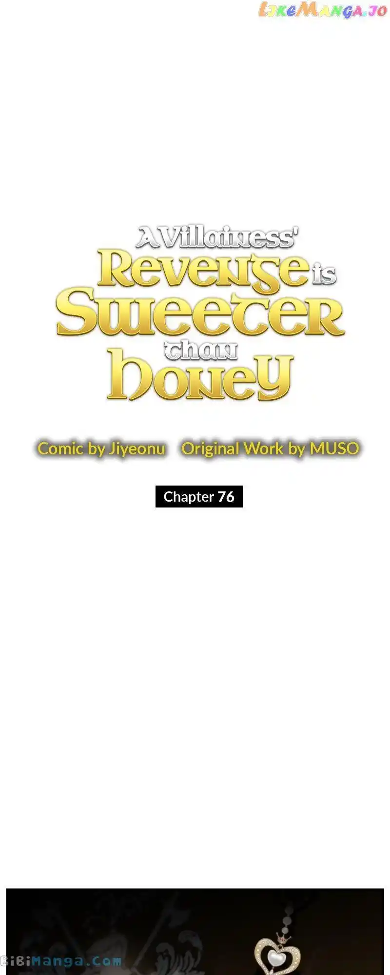 A Villainess’ Revenge Is Sweeter Than Honey Chapter 76