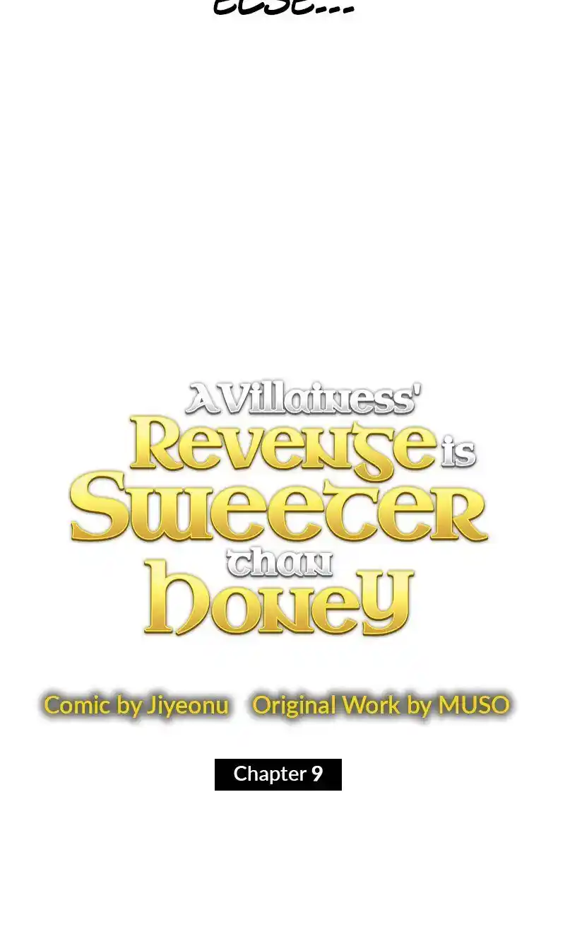 A Villainess’ Revenge Is Sweeter Than Honey Chapter 9