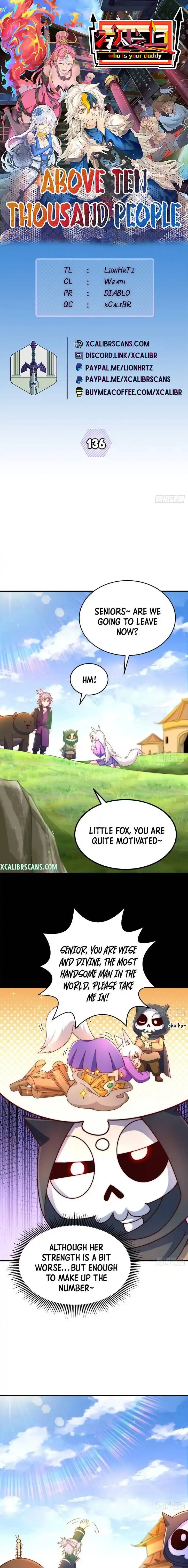 Above Ten Thousand People Ch.136