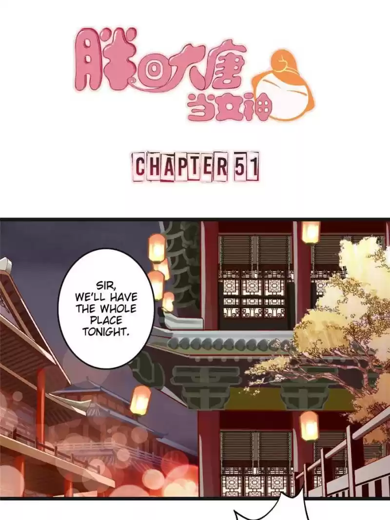 Back To The Tang Dynasty: The Chubby Beauty Chapter 53