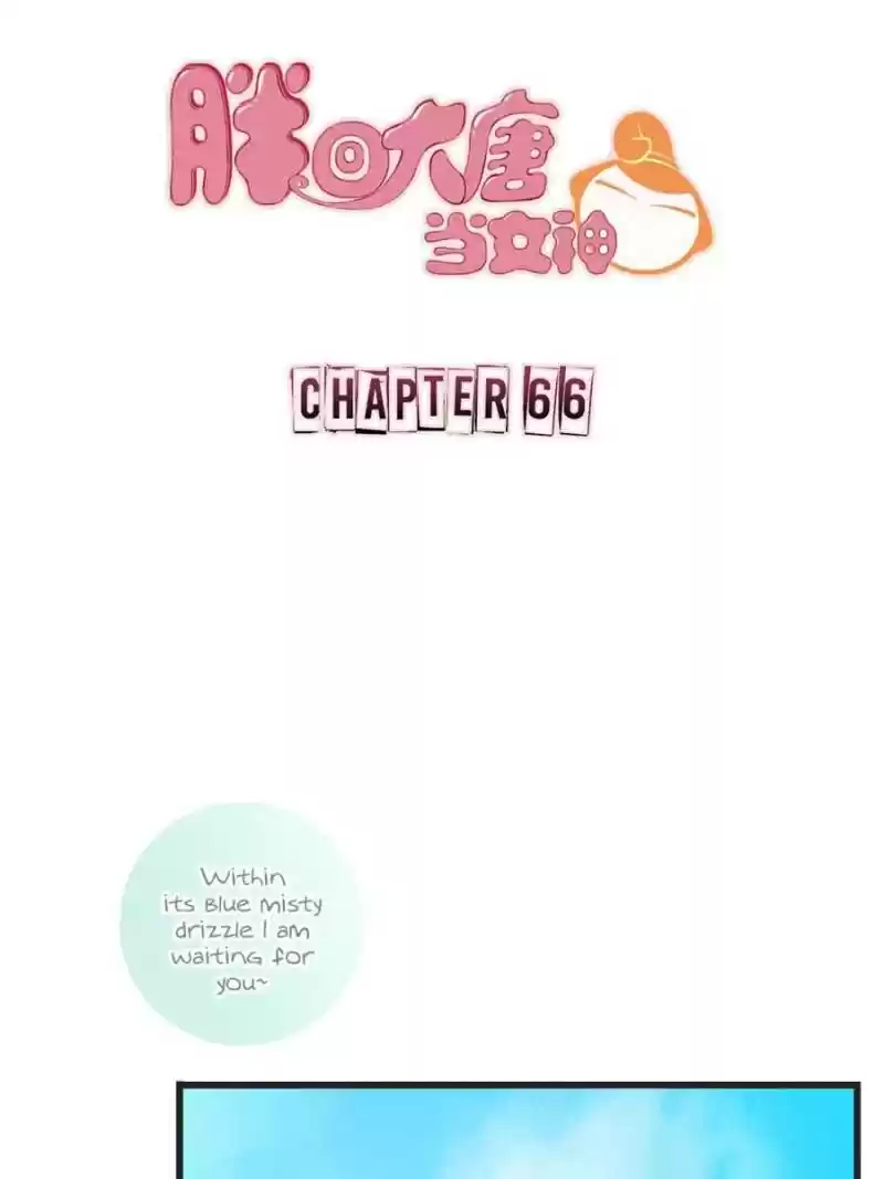 Back To The Tang Dynasty: The Chubby Beauty Chapter 68