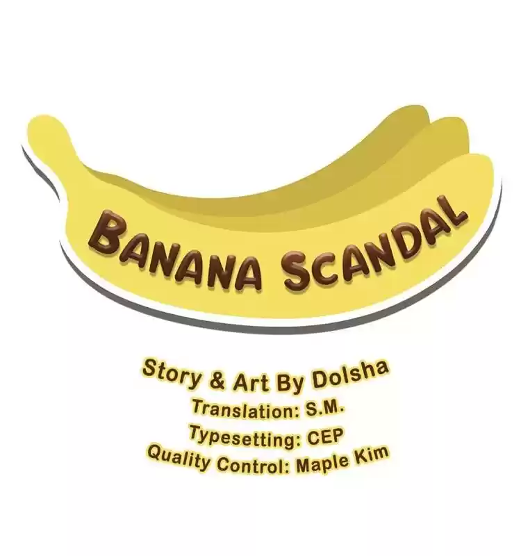 Banana Scandal Chapter 24 : Friendly Suspicions