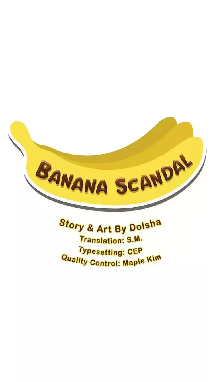Banana Scandal Chapter 38 : Closer