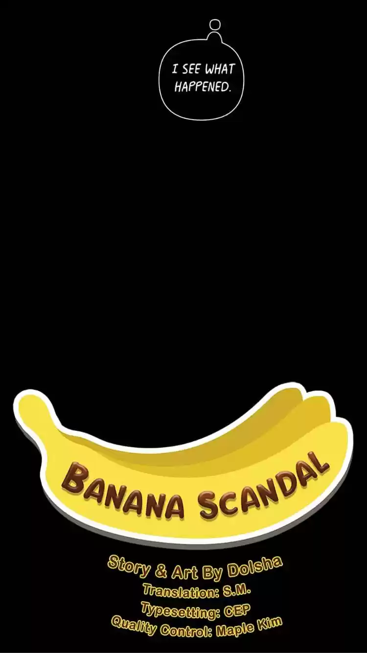 Banana Scandal Chapter 48 : The History Of Us