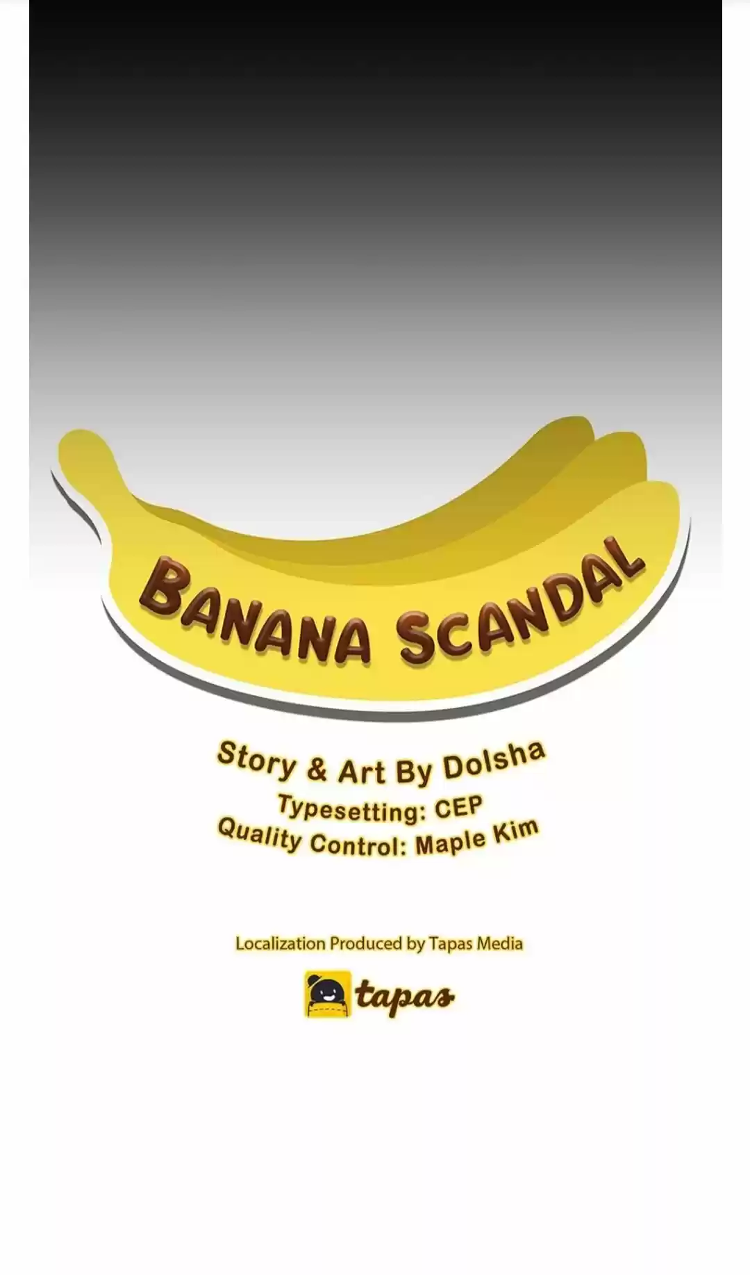 Banana Scandal Chapter 68 : How We Began