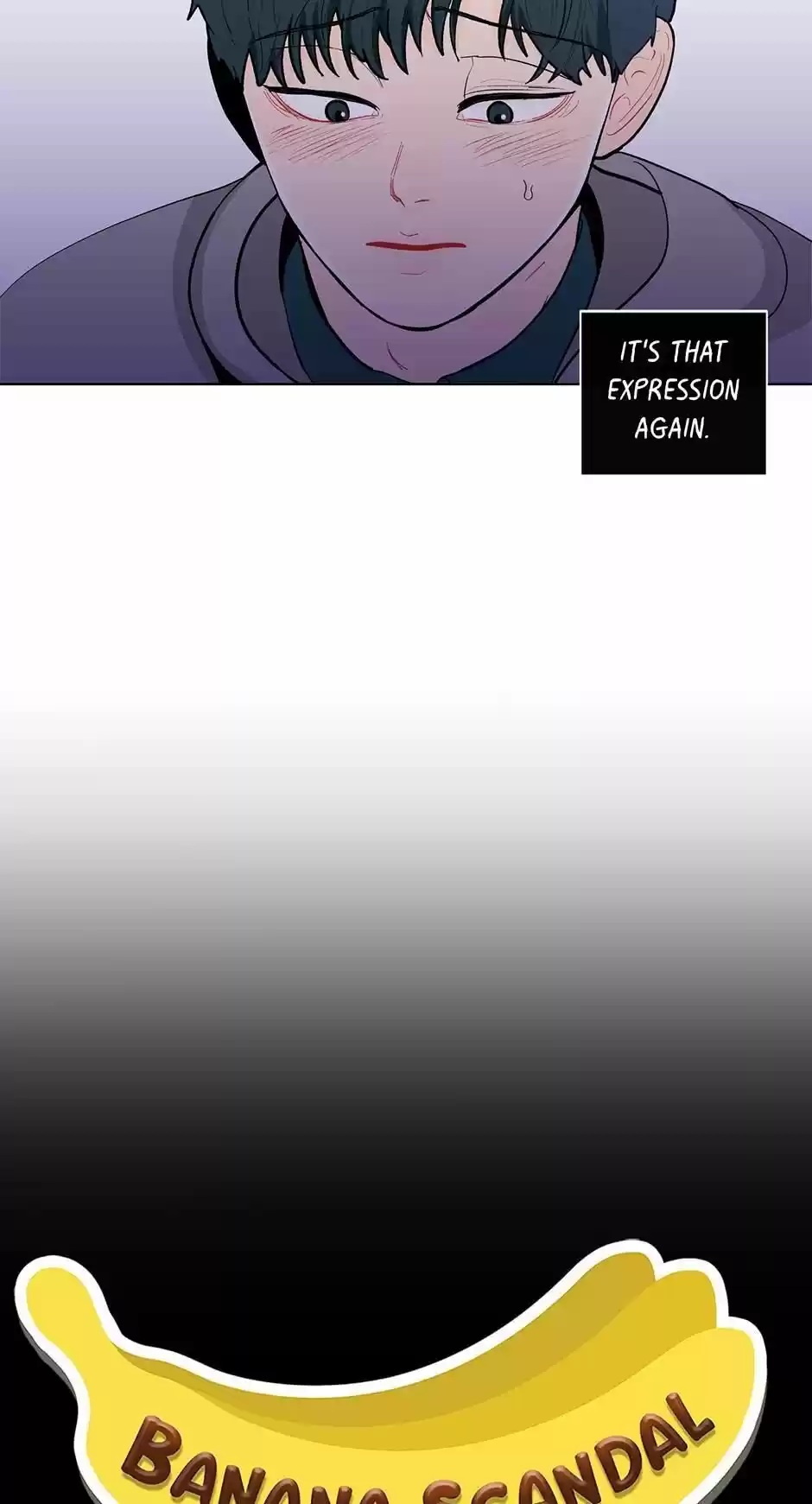 Banana Scandal Chapter 77 : Throw You A Bone(R)