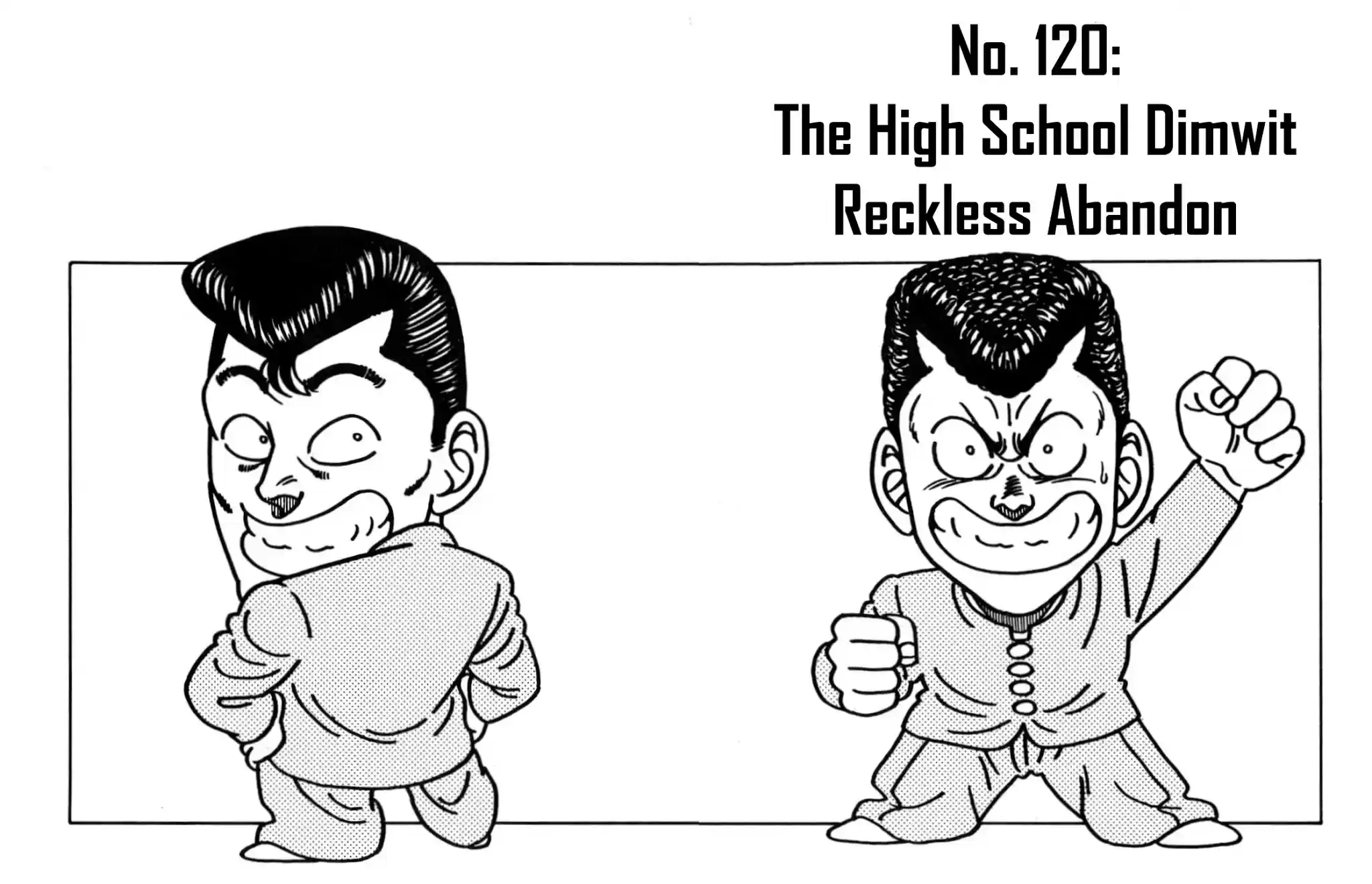 Be-Bop-Highschool Chapter 120: The High School Dimwit Reckless Abandon