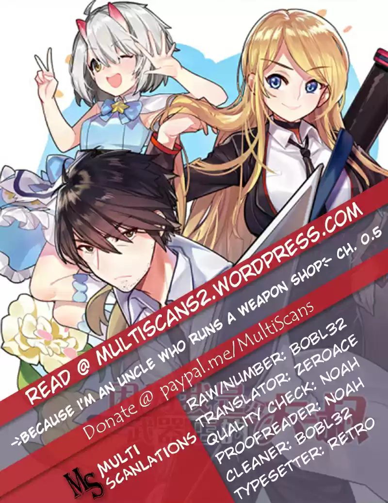 Because I'm An Uncle who Runs A Weapon Shop Ch. 1.1 Chapter 1.1