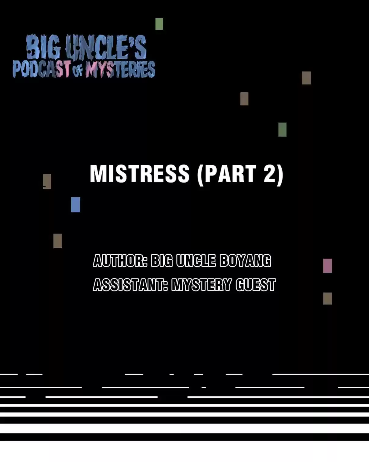 Big Uncle’s Podcast of Mysteries 6