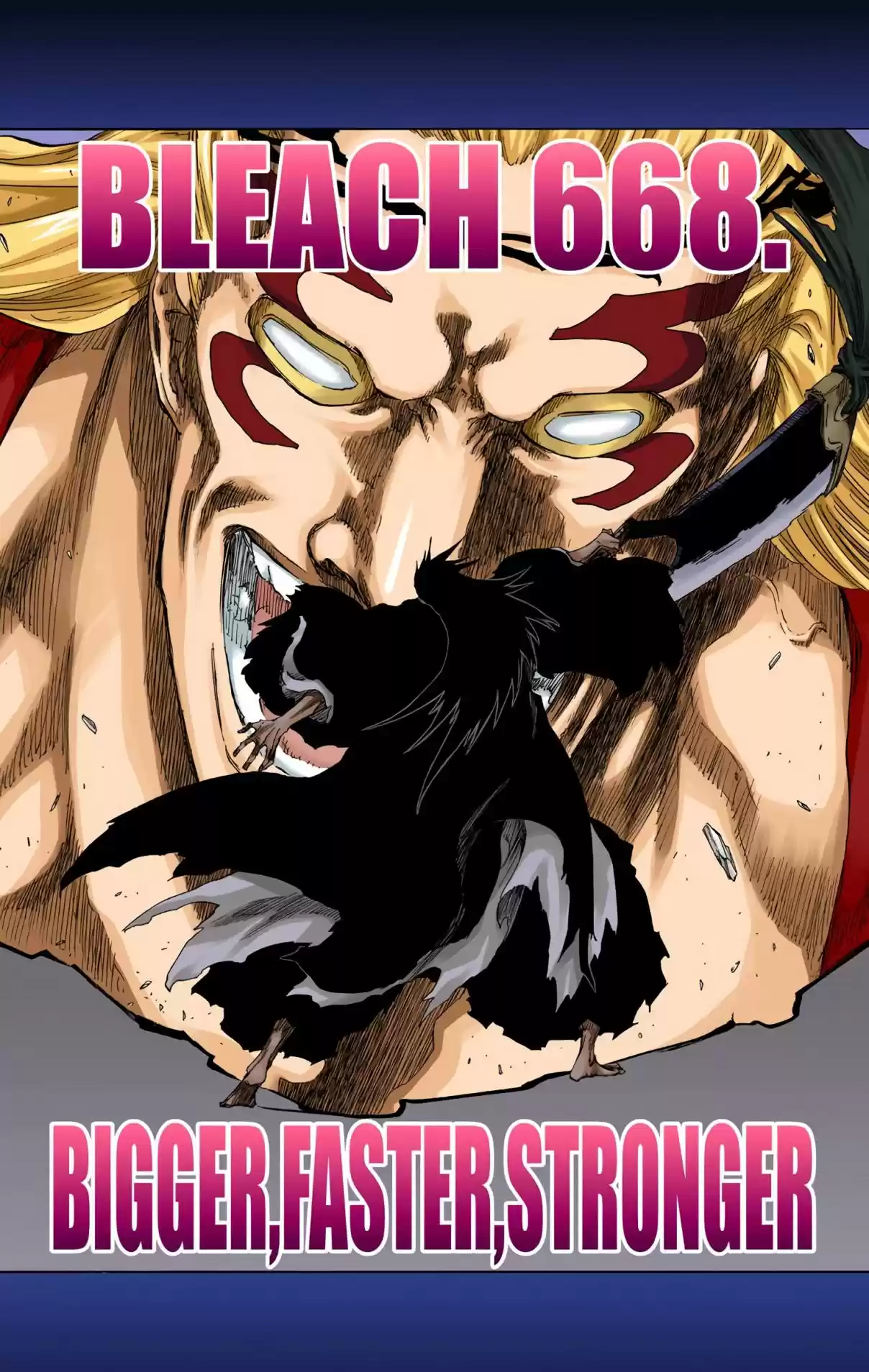 Bleach Digital Colored Comics Vol. 73 Ch. 668 BIGGER,FASTER,STRONGER