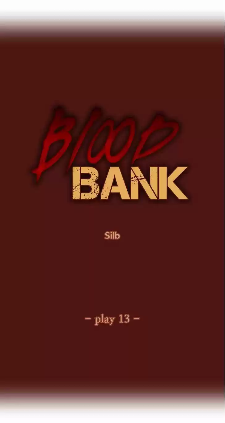 Blood Bank 13