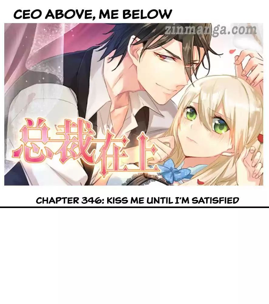 Ceo Above, Me Below Chapter 346