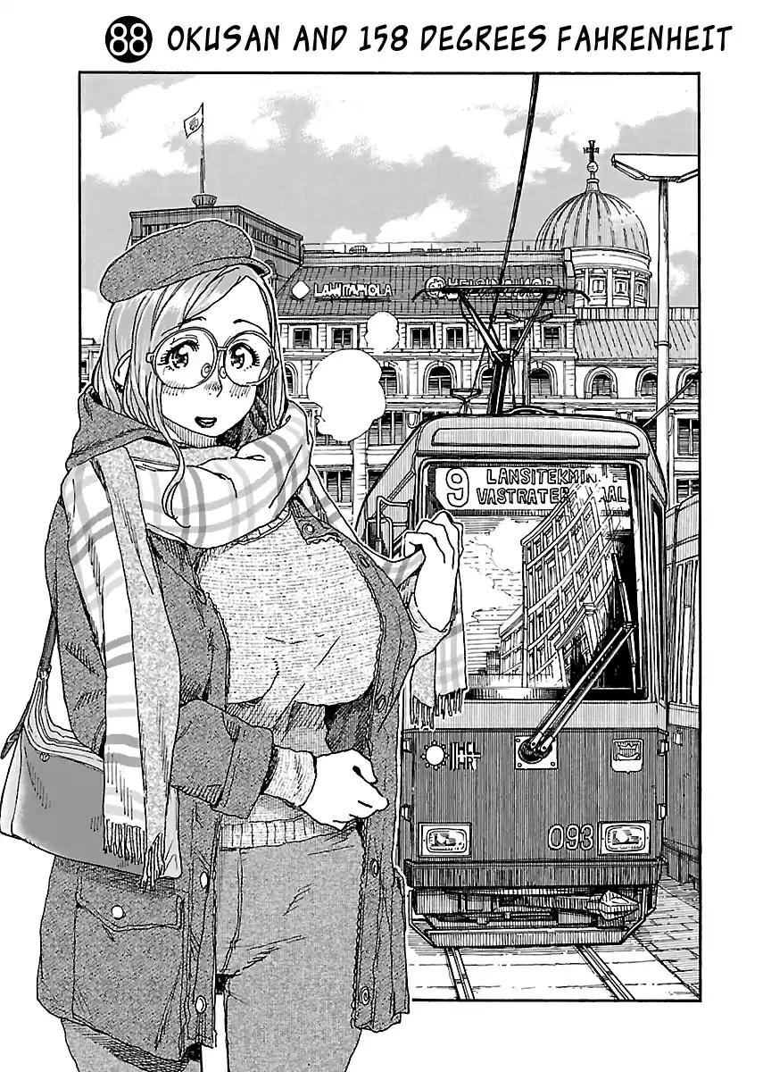 Chapter 88: Okusan And 158 Degrees Fahrenheit