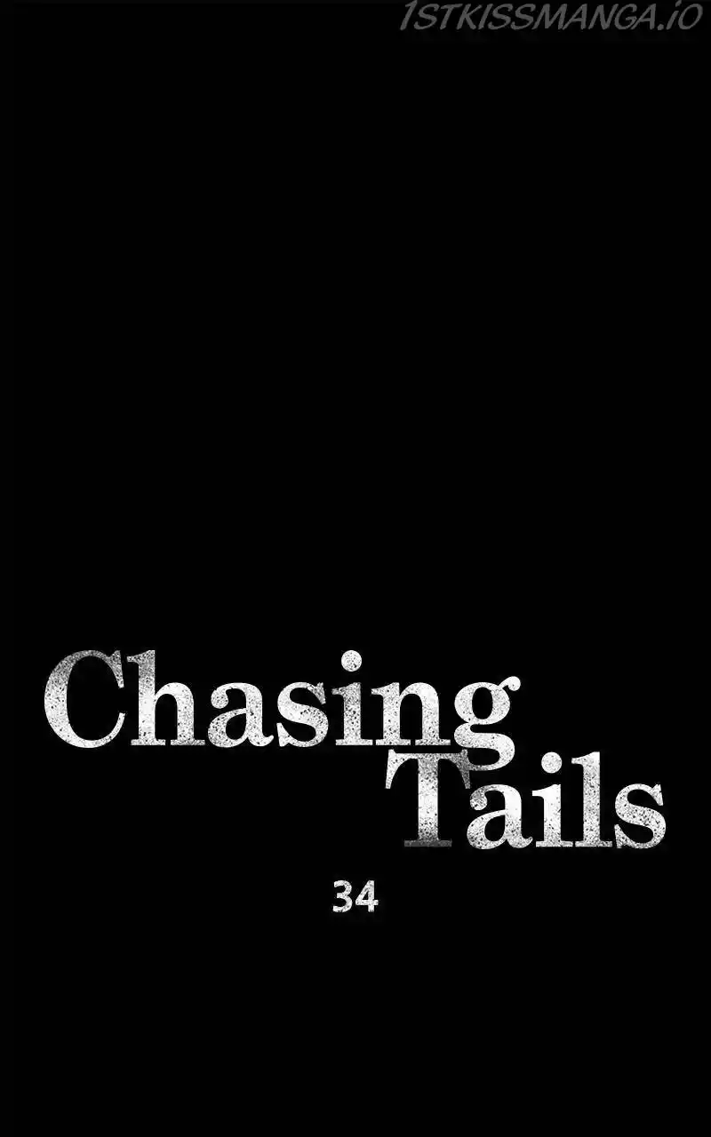 Chasing Tails Chapter 34
