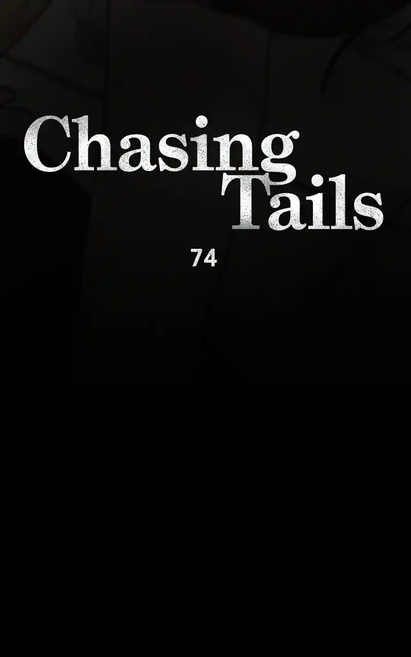 Chasing Tails Chapter 74