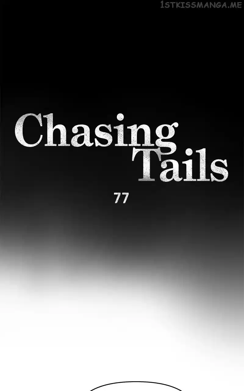 Chasing Tails Chapter 77