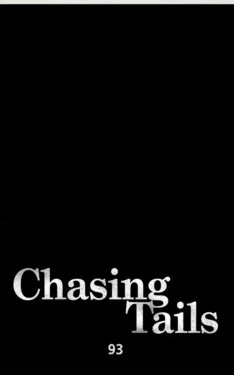 Chasing Tails Chapter 93